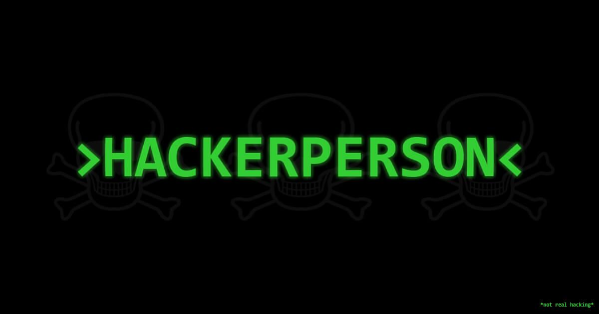Console text displaying HACKERPERSON. Link to page